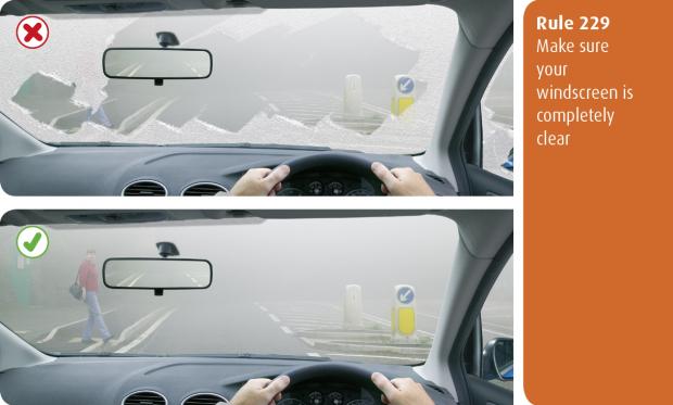 Highway Code for Northern Ireland rule 229 - make sure your windscreen is completely clear