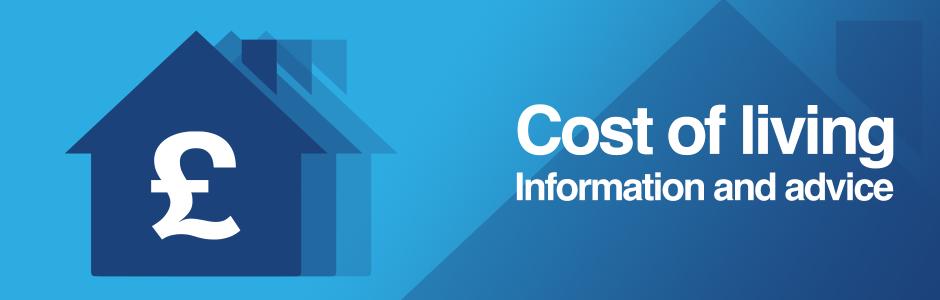 Cost of living, information and advice