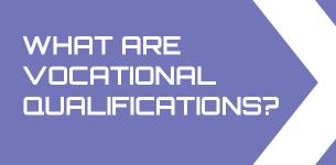 What are Vocational Qualifications?