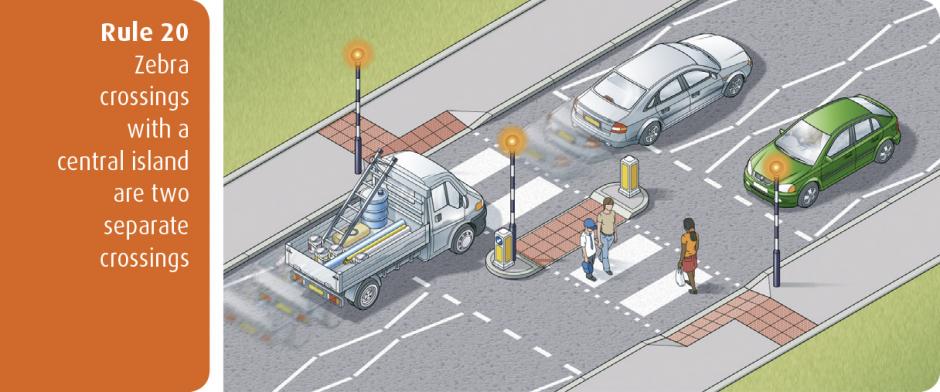 Highway Code for Northern Ireland rule 20 - zebra crossings with a central island are two separate crossings